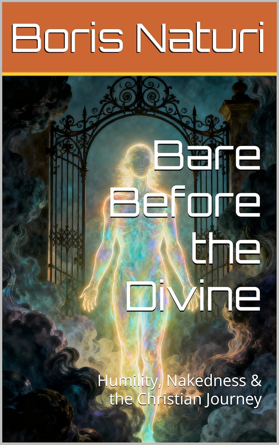 Cover of Bare Before the Divine: Humility, Nakedness & the Christian Journey