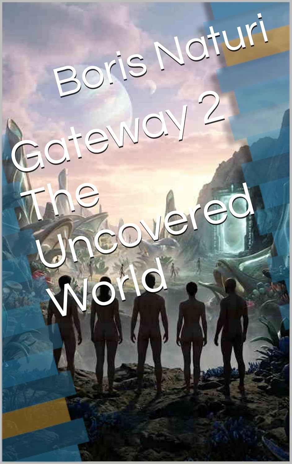 Cover of Gateway 2 The Uncovered World